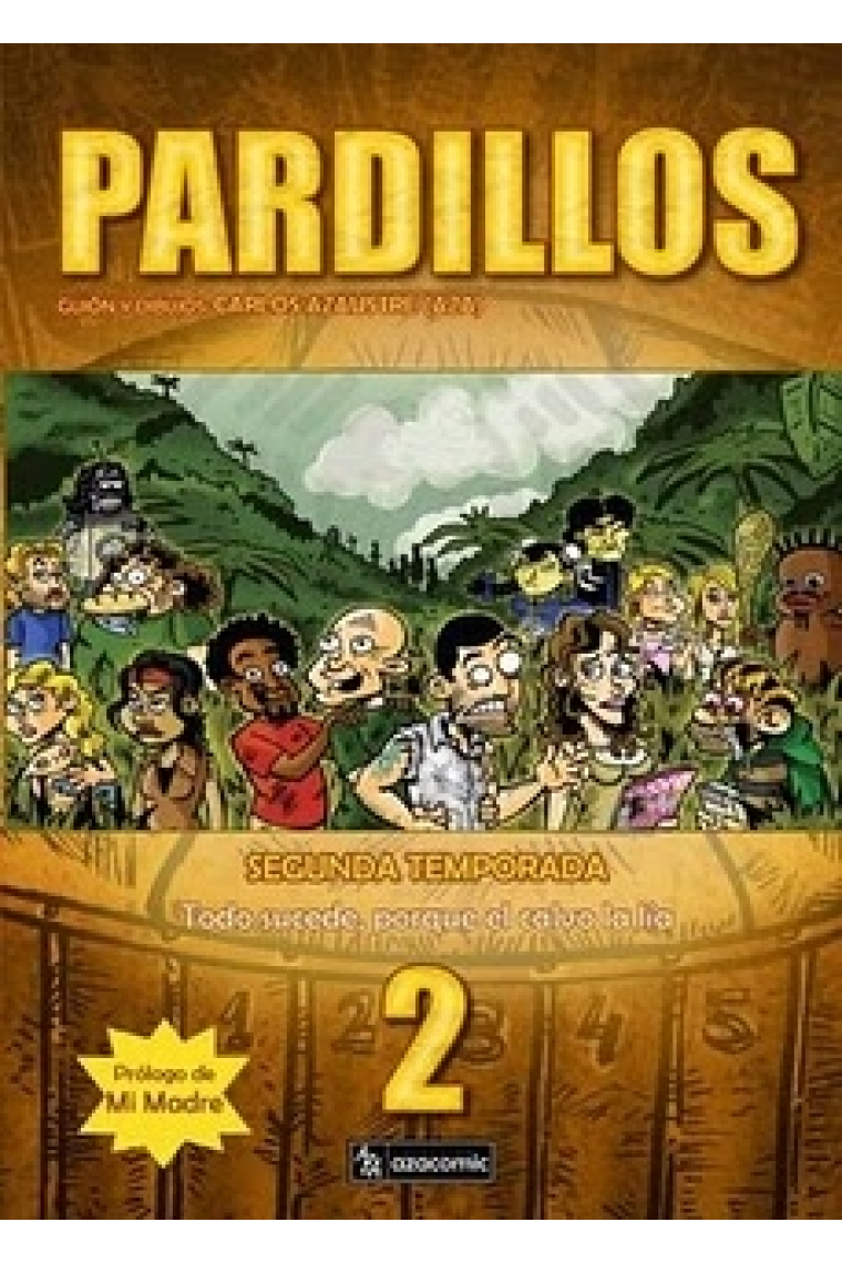 Pardillos (Segunda Temporada)