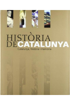 Història de Catalunya. Catalunya, història i memòria