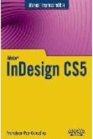 Indesign CS5. Manual imprescindible