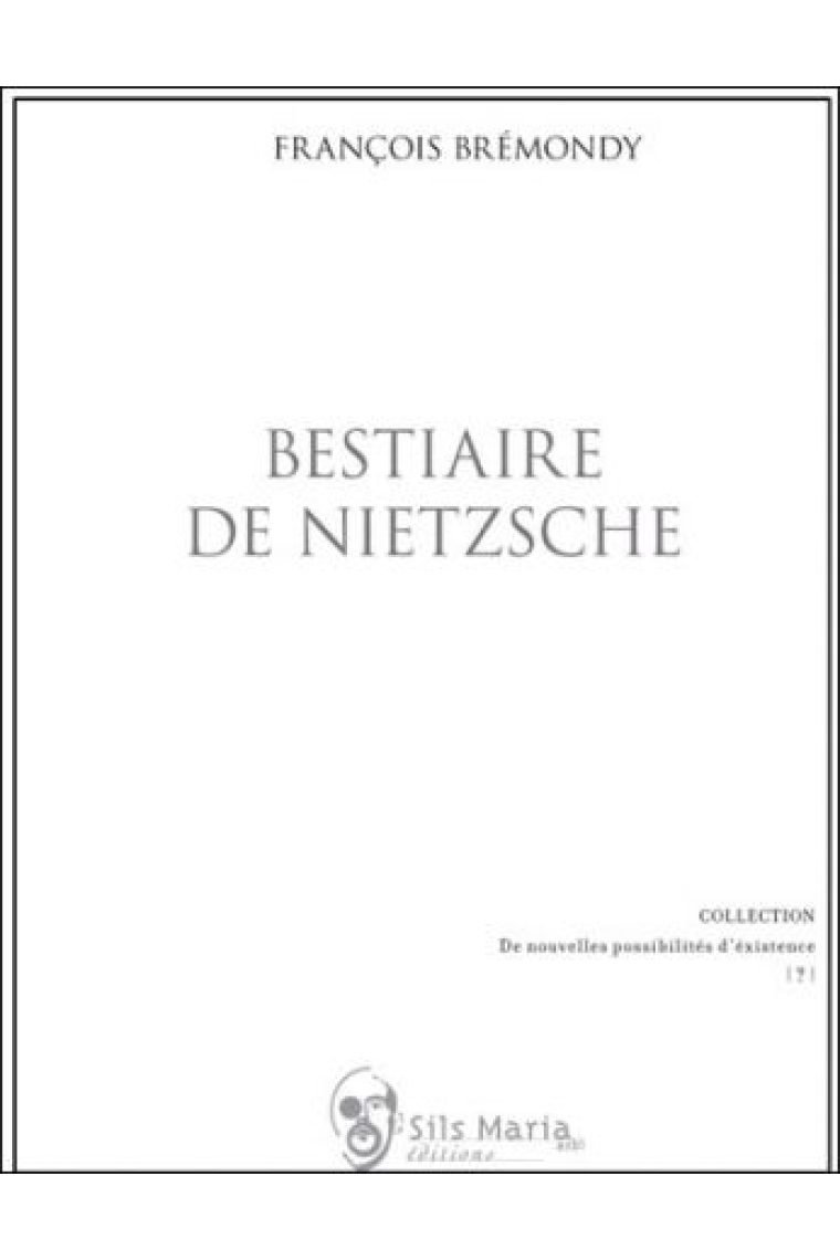 Bestiaire de Friedrich Nietzsche