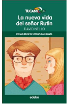 La nueva vida del señor Rutin (Premio Edebé 2014)