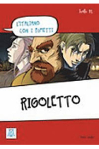 Rigoletto (L'italiano con i fumetti) Livello B1