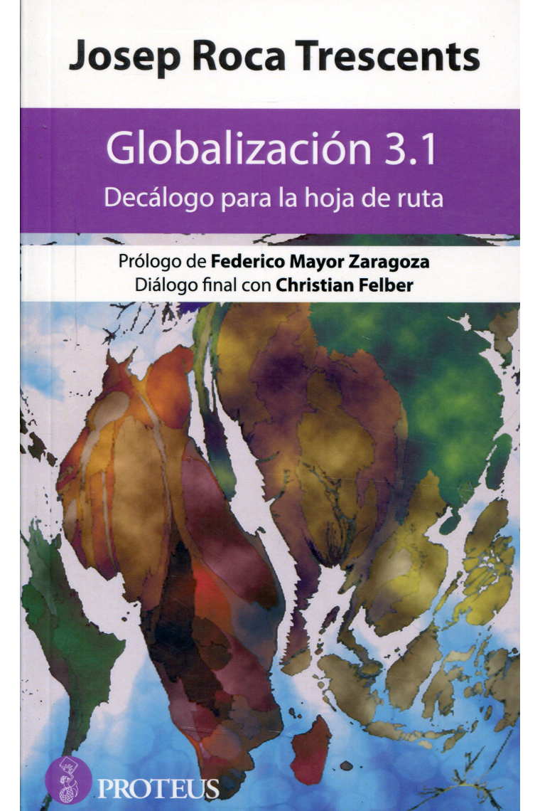 Globalización 3.1 Decálogo para la hoja de ruta