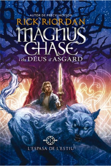 L'espasa de l'estiu (Magnus Chase i els déus d'Asgard, 1)