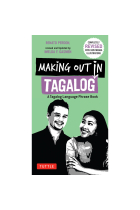 Making Out in Tagalog: A Tagalog Language Phrase Book