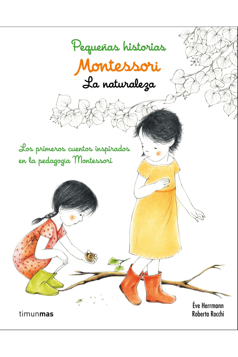 Montessori. Pequeñas historias. La naturaleza