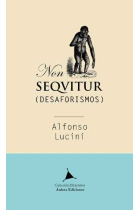 Non seqvitur (Desaforismos)