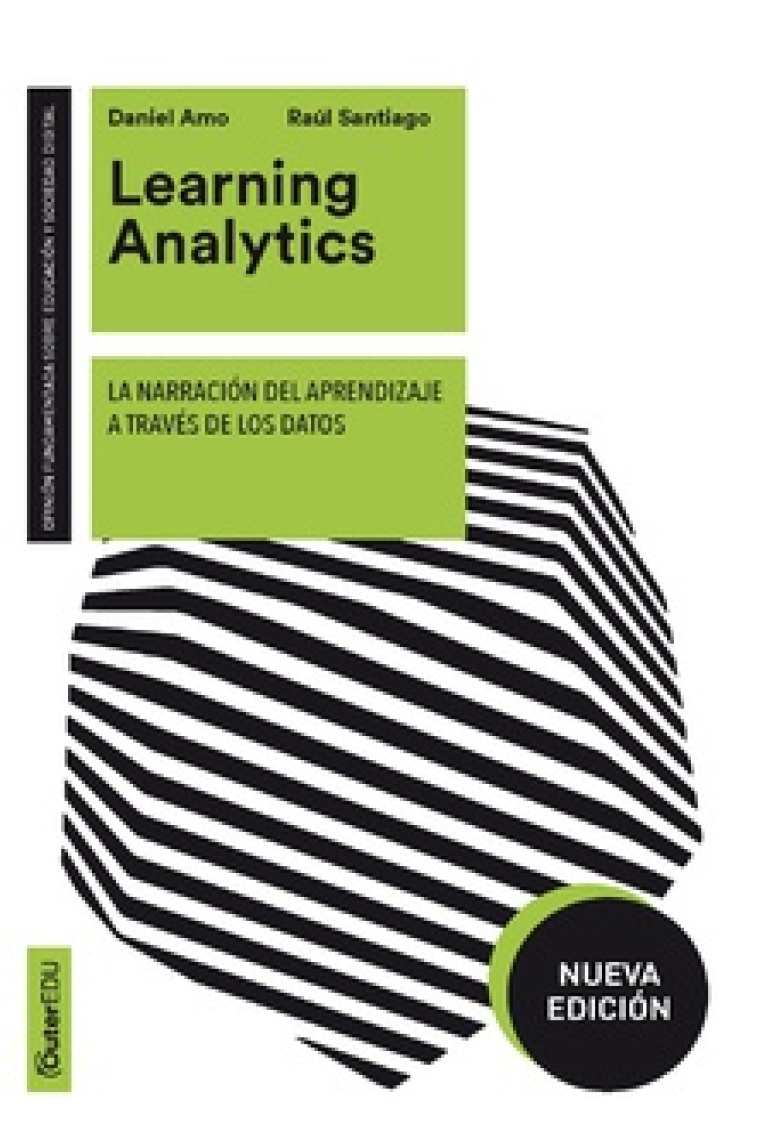 Learning Analytics. La narración del aprendizaje a través de los datos (nueva edición)