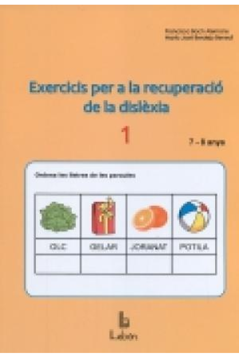 Exercicis per a la recuperació de la dislèxia-1. 7 i 8 anys