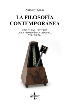 La filosofía contemporánea (Una nueva historia de la filosofía occidental, 4)