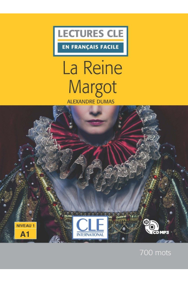 La Reine Margot - Livre + CD MP3 (Lectures clé en français facile)