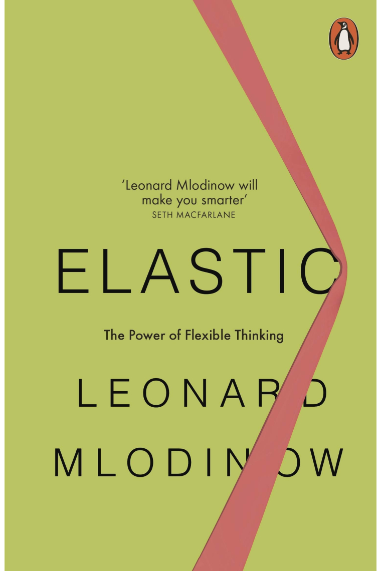 Elastic. The Power of Flexible Thinking