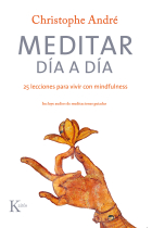 Meditar día a día QR. 25 lecciones para vivir con mindfulness