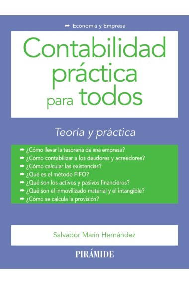 Contabilidad práctica para todos. Casos y solución comentada