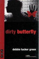 Dirty butterfly