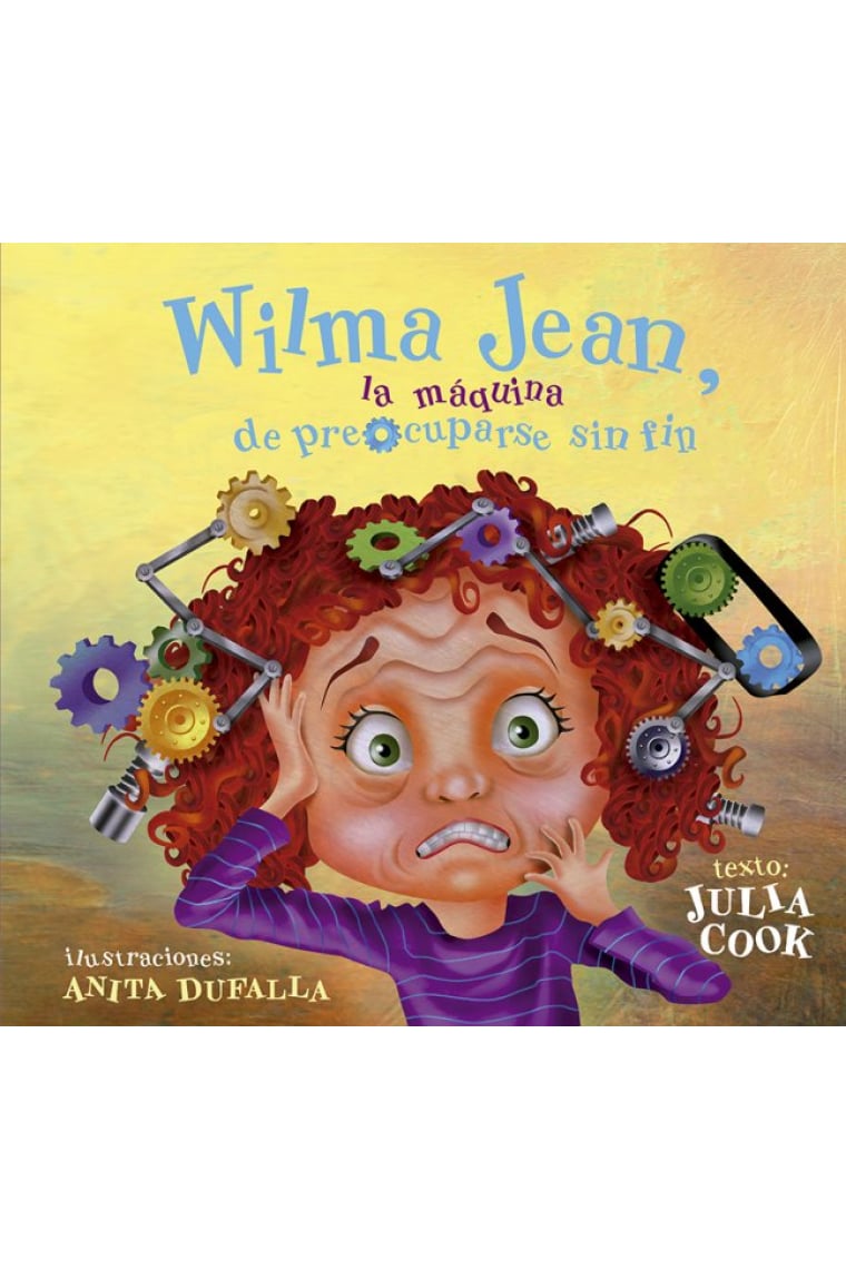 Wilma Jean, la máquina de preocuparse sin fin