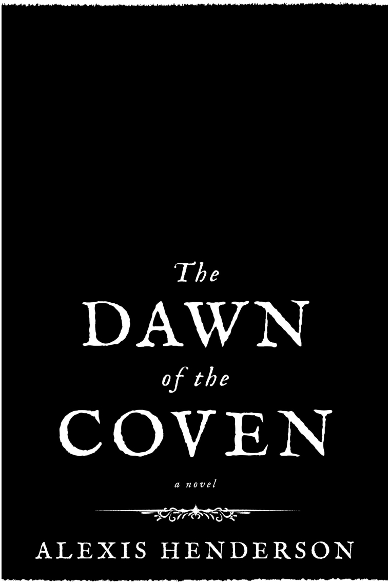 The Dawn of the Coven