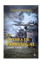 La guerra de Portugal 1640-1668