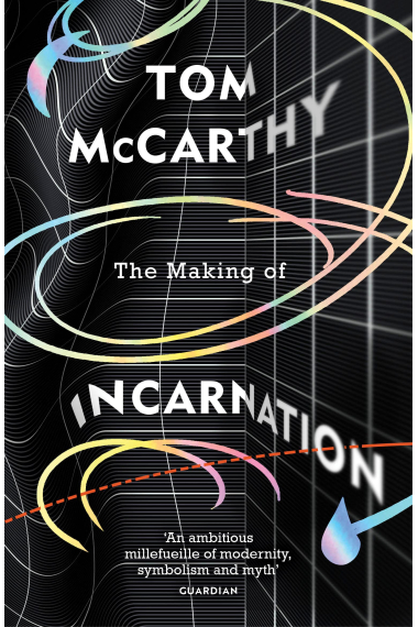 The Making of Incarnation