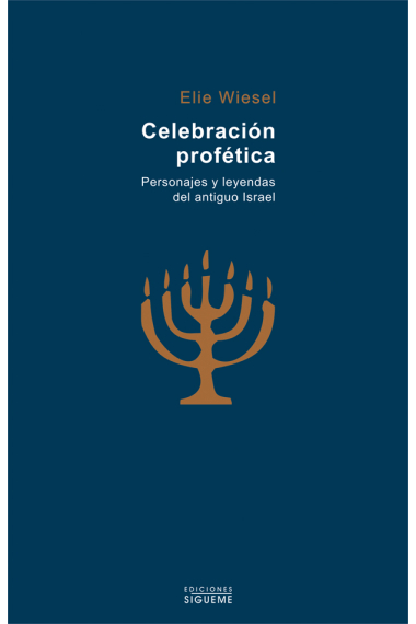 Celebración profética: personajes y leyendas del antiguo Israel