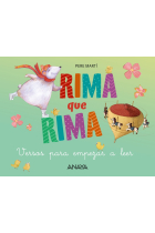 Rima que rima. Versos para empezar a leer