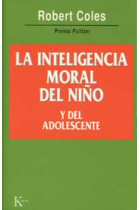 La inteligencia moral del niño y del adolescente