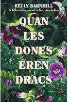 Quan les dones eren dracs