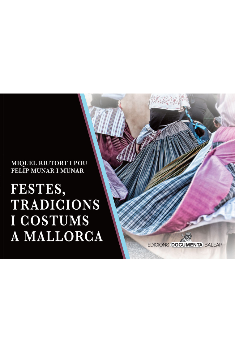 Festes, tradicions i costums a Mallorca