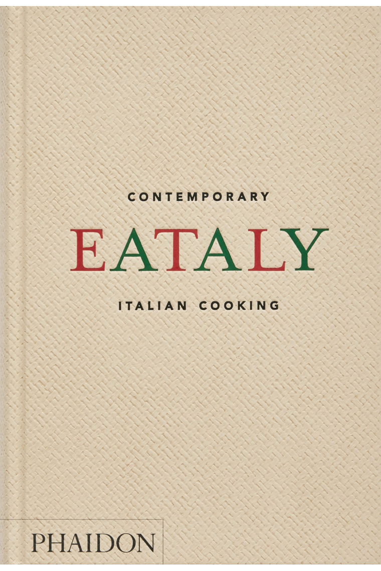 Eataly. Contemporary Italian Cooking