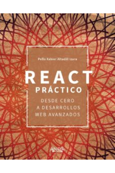 React. Desde cero a desarrollos web avanzados