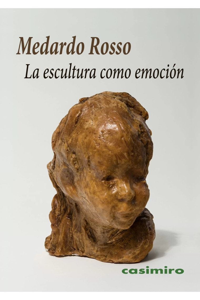 La escultura como emoción. Escritos y reflexiones