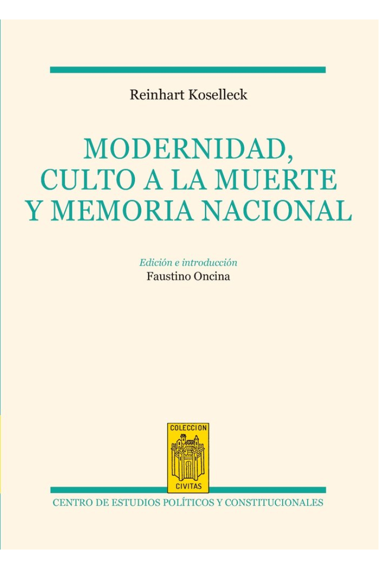 Modernidad, culto a la muerte y memoria nacional