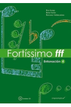 FORTíSSIMO FFF, ENTONACIóN 4