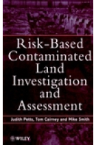 Risk-Based contaminated land investigation and assessment.