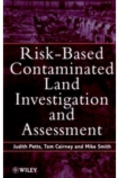 Risk-Based contaminated land investigation and assessment.