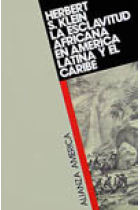 La esclavitud africana en América Latina y el Caribe
