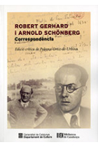 Robert Gerhard i Arnold Schönberg. Correspondència