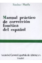 Manual práctico de corrección fonética del español (Cassette)