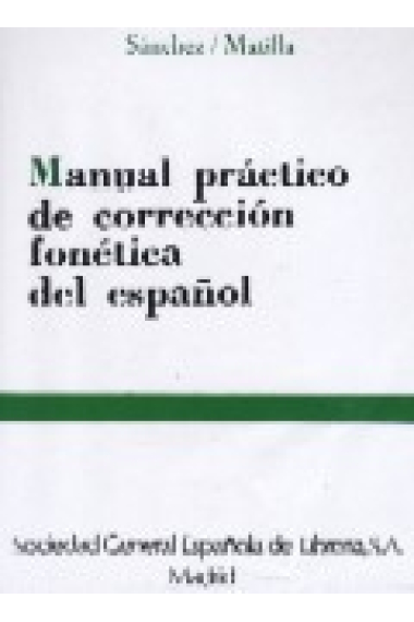 Manual práctico de corrección fonética del español (Cassette)