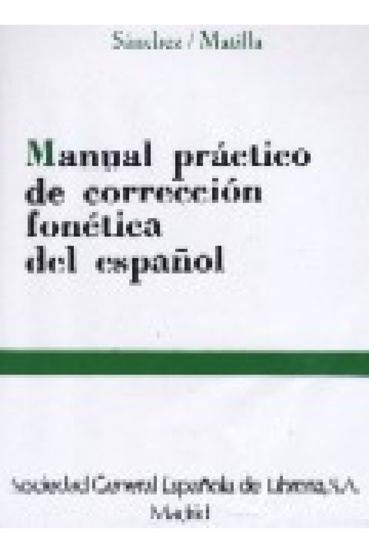 Manual práctico de corrección fonética del español (Cassette)