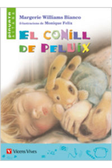 El Conill De Peluix. Lecturas. Auxiliar Primaria