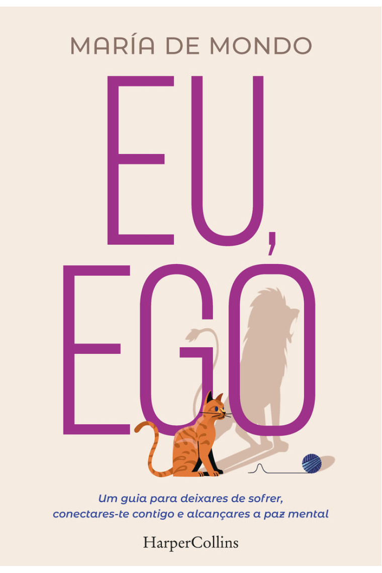 EU, EGO. UMA GUIA PARA DEIXARES DE SOFRER, CONECTARES-TE CON