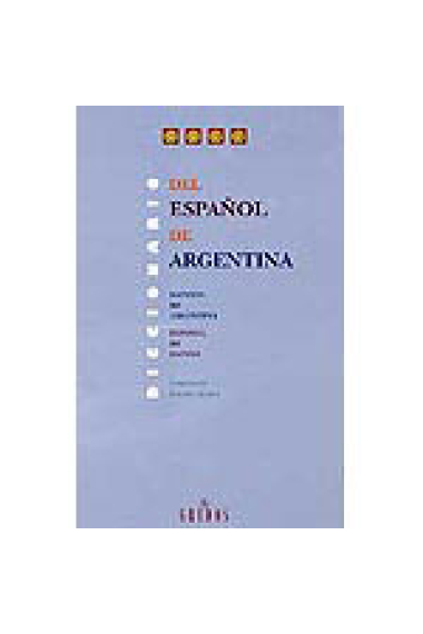 Diccionario del español de Argentina. Español de Argentina- Español de  España