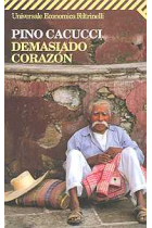 Deamasiado corazón