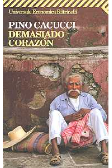 Deamasiado corazón