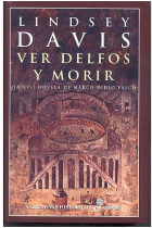 Ver delfos y morir (La XVII Novela de Marco Didio Falco)