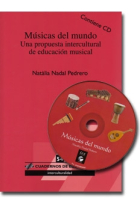 Músicas del mundo. Una propuesta intercultural de educación musical (incluye CD)