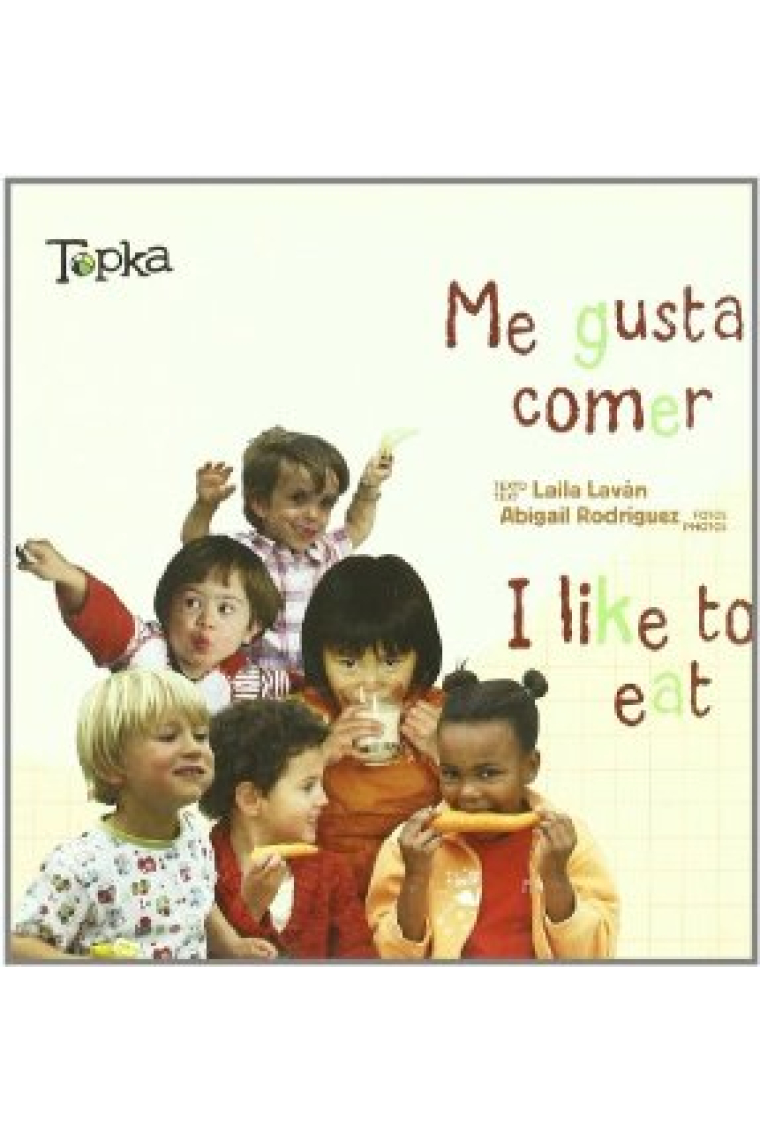 Me gusta comer/ I like to eat