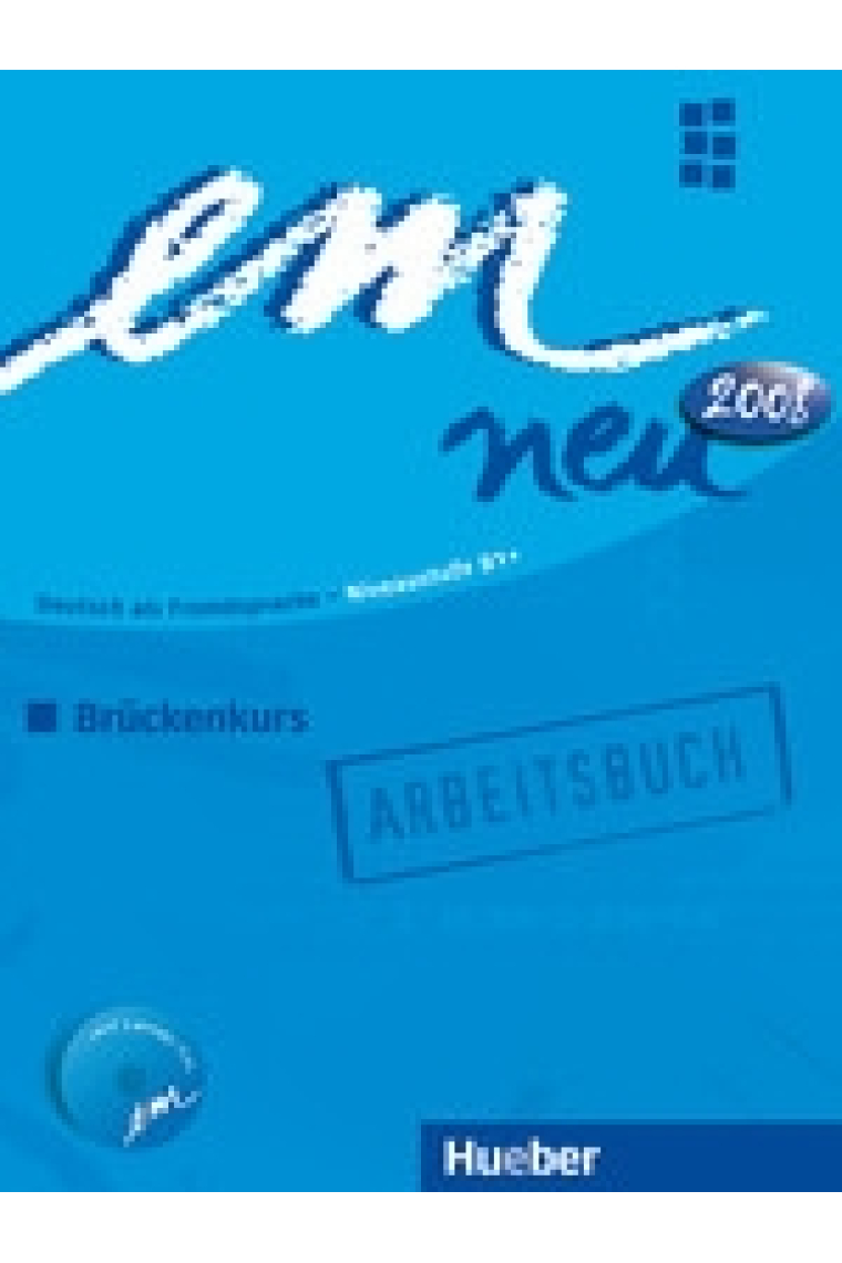 Em neu 2008 Brückenkurs. Arbeitsbuch