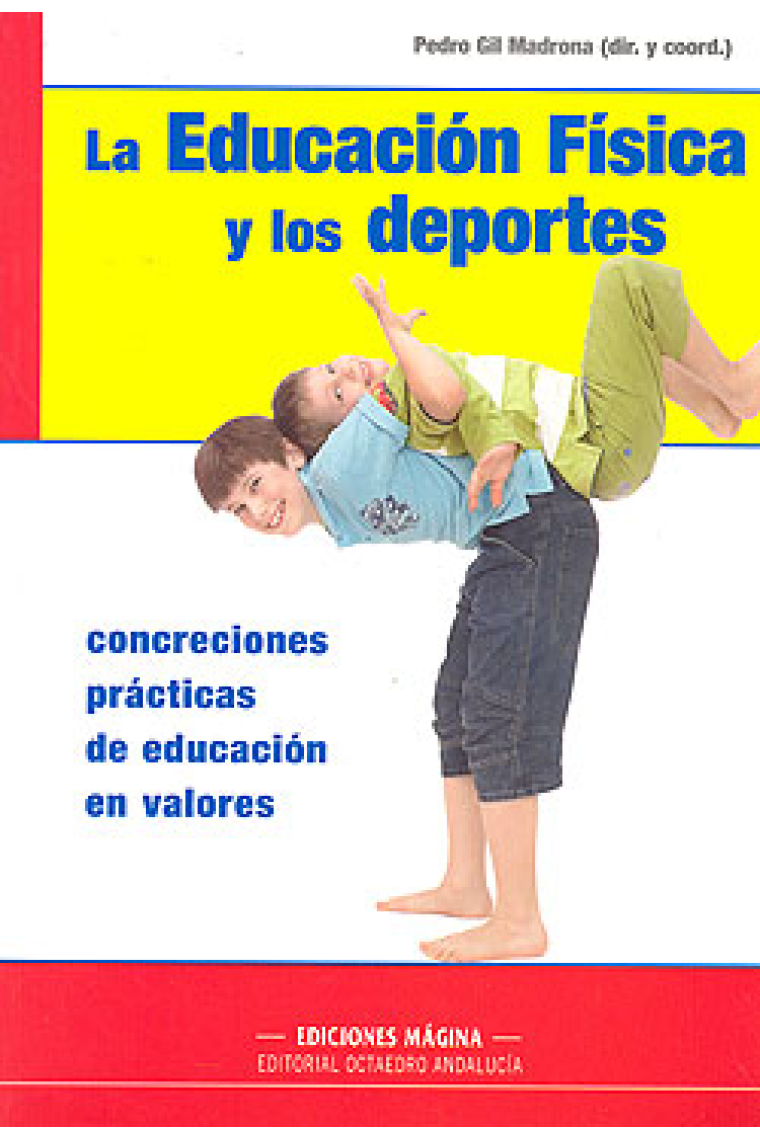 La Educación física y los deportes